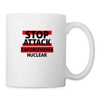 Stop Attack Zaporizhzhia nuclear - Mug - white - Right