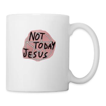 Not today Jesus - Mug - white - Right