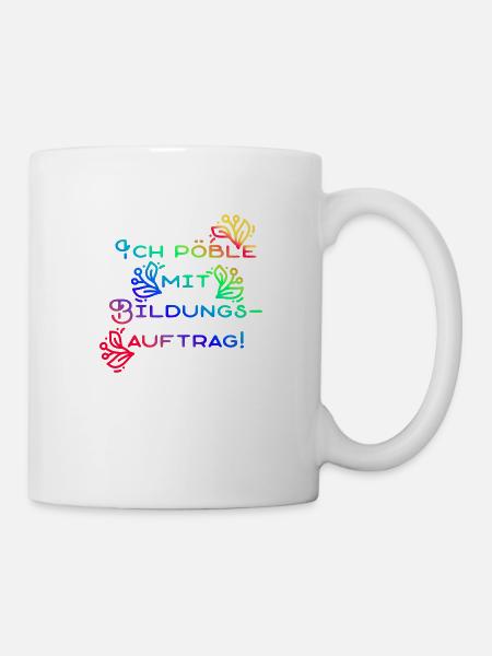 Der blumige Bildungsauftrag - Tasse - Weiß