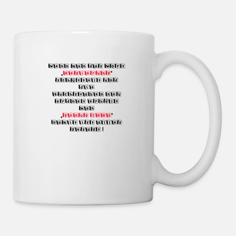 Irre - Tasse - Weiß