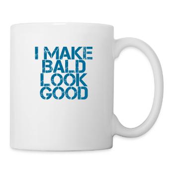 I Make Bald Look Good 3 - Tasse - Weiß - Rechts