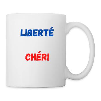 Liberté égalité chéri - Mug blanc - blanc - Droite