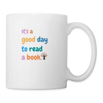 It's A Good Day To Read A Book - Mug - white - Right