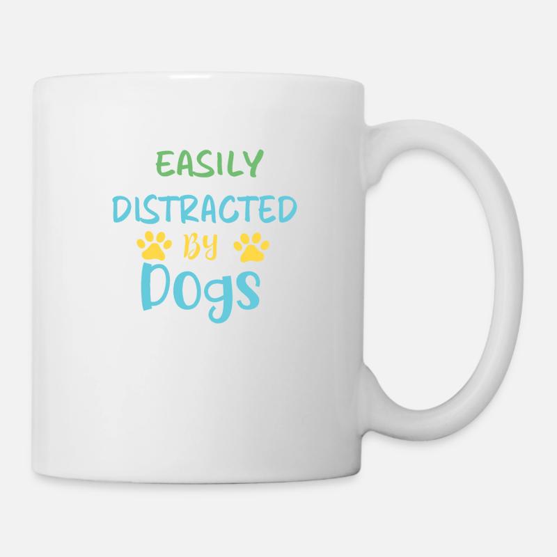 Easily Distracted by Dogs - Mug - white