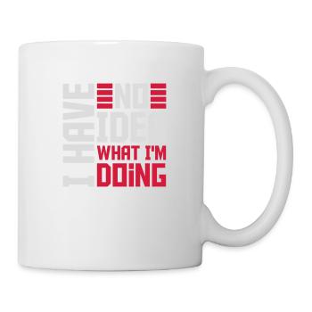 I Have No Idea - Mug - white - Right