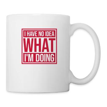 I Have No Idea - Mug - white - Right