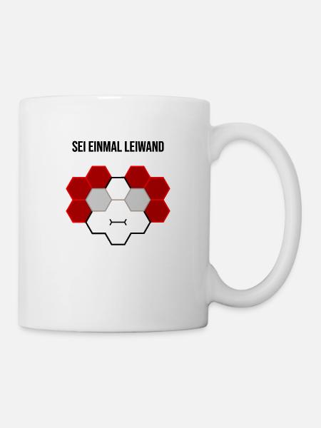 Sei einmal leiwand - Tasse - Weiß