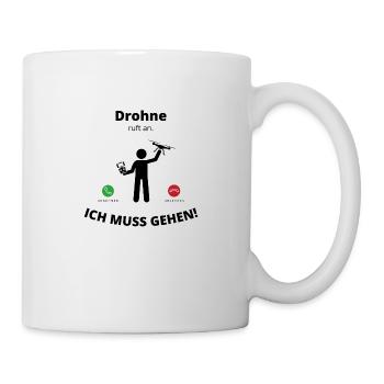 Drohne ruft an - Tasse - Weiß - Rechts
