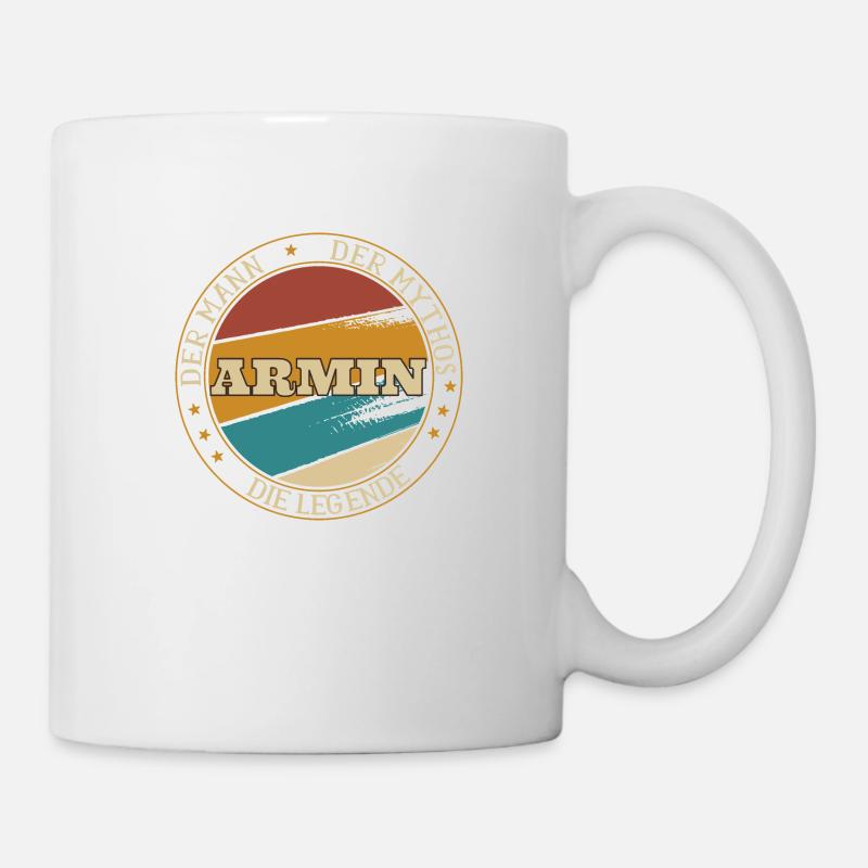 ARMIN DER MAN DER MYTHOS DIE LEGENDE - Tasse - Weiß