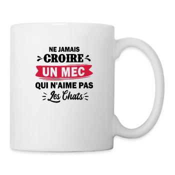 humour chat / chat domestique / humour femme - Mug blanc - blanc - Droite