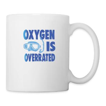 OXYGEN IS OVERRATED - Mug - white - Right