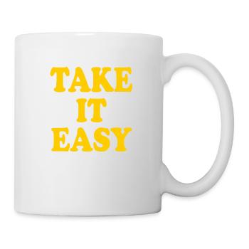 Take it easy - Tasse - Weiß - Rechts