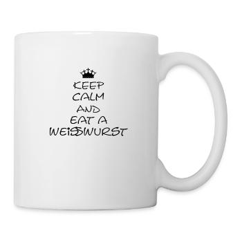 Keep Calm and eat a Weißwurst - Tasse - Weiß - Rechts