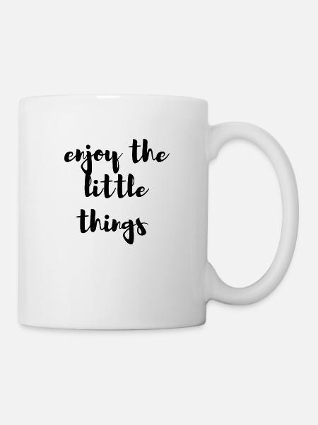 Enjoy the little things - Tasse - Weiß