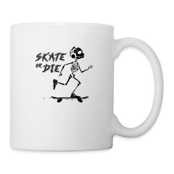 Skate or die Skater Sport - Tasse - Weiß - Rechts