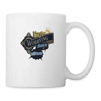 maybe worrying about it will help - Mug - white - Right