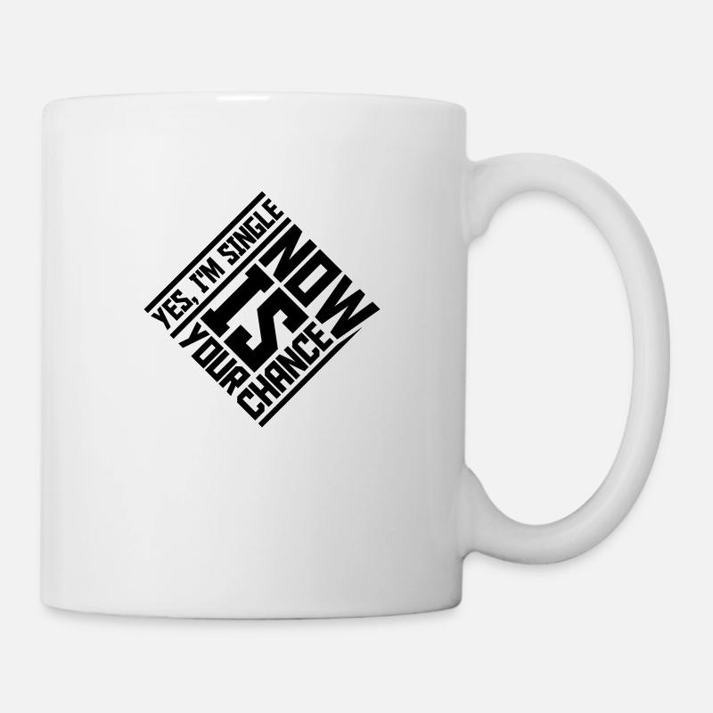 célibataire maintenant votre chance - Mug blanc - blanc
