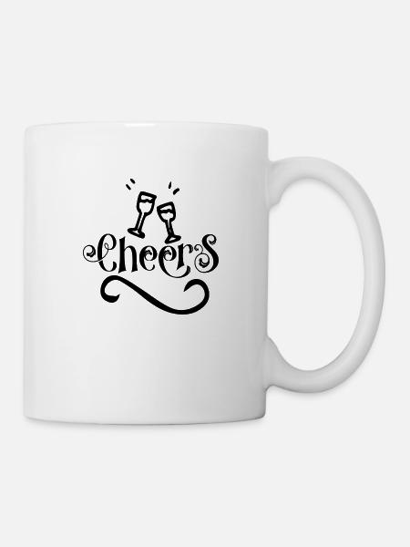 Cheers - Tasse - Weiß