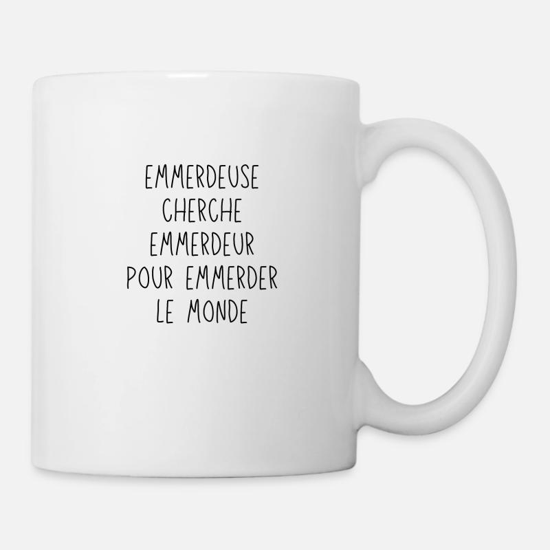 Emmerdeuse cherche emmerdeur pour emmerder monde - Mug blanc - blanc