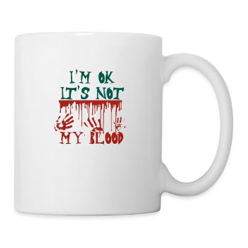 Je suis ok Ce n’est pas mon sang - Mug blanc - blanc - Droite