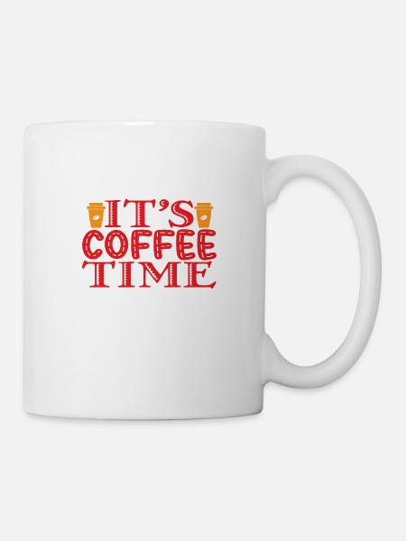 It´s Coffee Time - Tasse - Weiß