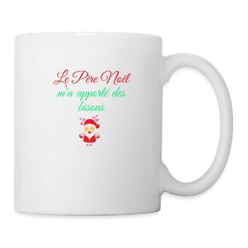 Le père Noël m'a apporté des bisous - Mug blanc - blanc - Droite