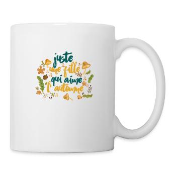 Juste une fille qui aime l'automne - Mug blanc - blanc - Droite