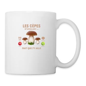 les cèpes m'appellent fait que j'aille humour cèpe - Mug blanc - blanc - Droite