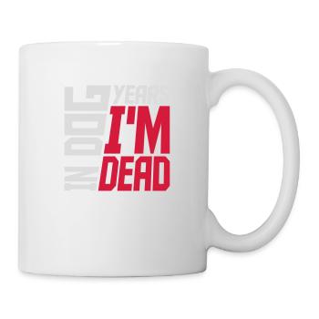 in dog years Dead - Mug - white - Right