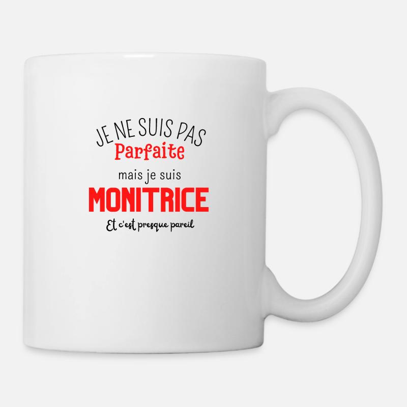 Pas parfaite mais monitrice - Mug blanc - blanc