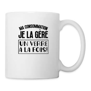 Ma consommation je la gère un verre à la fois - Mug blanc - blanc - Droite