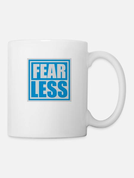 fearless Text Zitat Design - Tasse - Weiß