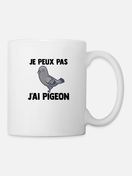 Je peux pas j'ai Pigeon - Mug blanc - blanc