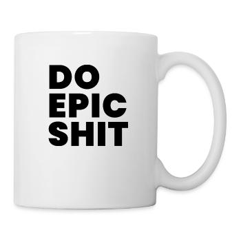 Do epic shit - Mug - white - Right