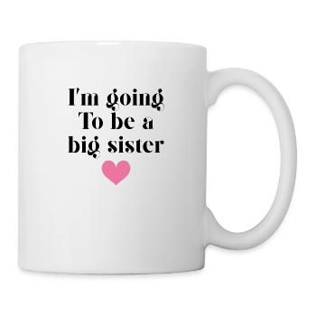 I’m going te be a big sister -grande soeur - Mug blanc - blanc - Droite