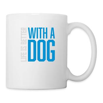 better with a dog - Tasse - Weiß - Rechts