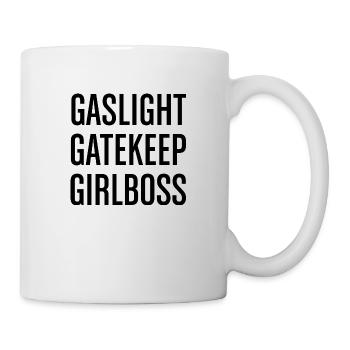 Gaslight Gatekeep Girlboss - Mug - white - Right