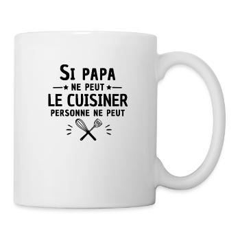 si papa ne peut le cuisiner / papa cuisinier - Mug blanc - blanc - Droite