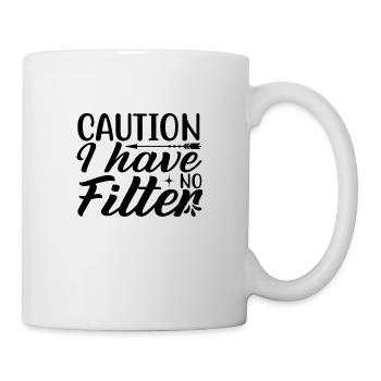 Attention je n’ai pas de filtre - Mug blanc - blanc - Droite