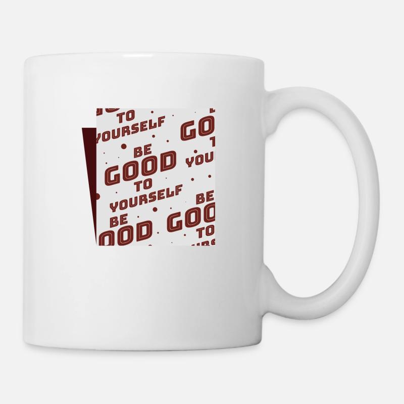 Be good to yourself - Mug - white