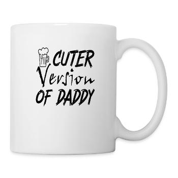 Cuter Version of Daddy - Tasse - Weiß - Rechts