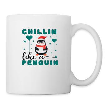 Chillin like a Penguin - Tasse - Weiß - Rechts