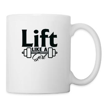 Lift like a girl - Mug - white - Right