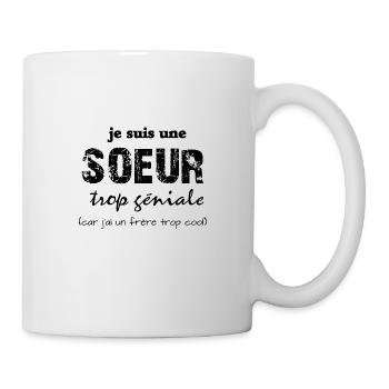 je suis une soeur trop géniale - Mug blanc - blanc - Droite