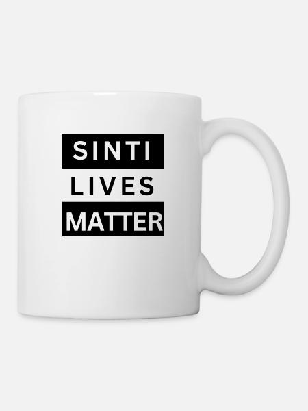 Sinti Lives Matter - Mug blanc - blanc