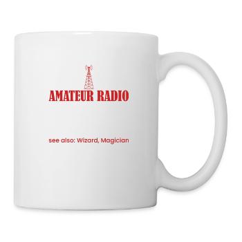 Amateur Radio A Hobby Operator Enthusiast - Tasse - Weiß - Rechts