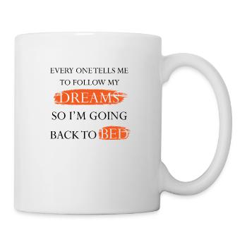 Me coucher pour suivre mes rêves - Mug blanc - blanc - Droite