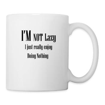I REALLY ENJOY DOING NOTHING - Mug - white - Right