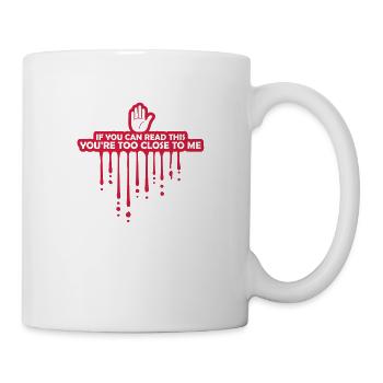 trop près de moi - Mug blanc - blanc - Droite