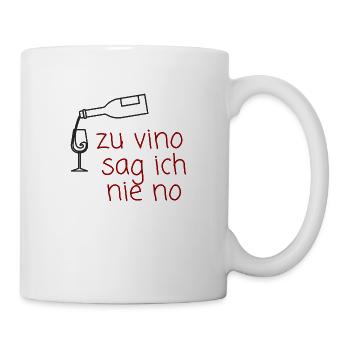 zu vino sag ich nie no - Tasse - Weiß - Rechts